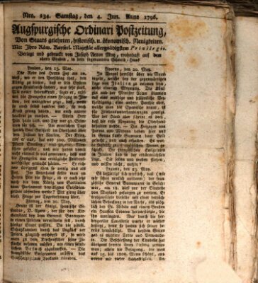 Augsburgische Ordinari Postzeitung von Staats-, gelehrten, historisch- u. ökonomischen Neuigkeiten (Augsburger Postzeitung) Samstag 4. Juni 1796