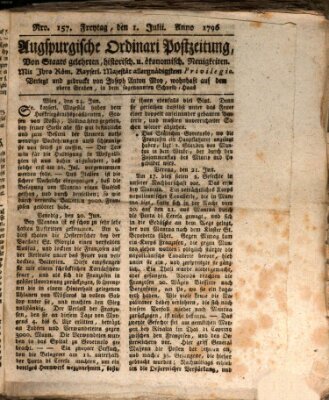 Augsburgische Ordinari Postzeitung von Staats-, gelehrten, historisch- u. ökonomischen Neuigkeiten (Augsburger Postzeitung) Freitag 1. Juli 1796