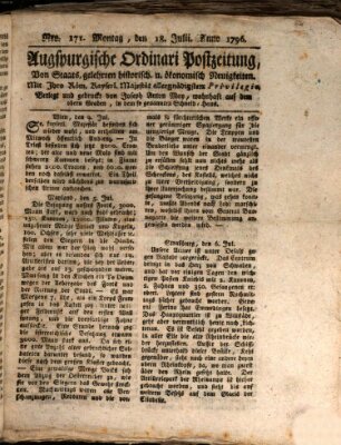 Augsburgische Ordinari Postzeitung von Staats-, gelehrten, historisch- u. ökonomischen Neuigkeiten (Augsburger Postzeitung) Montag 18. Juli 1796