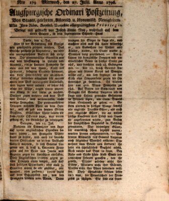 Augsburgische Ordinari Postzeitung von Staats-, gelehrten, historisch- u. ökonomischen Neuigkeiten (Augsburger Postzeitung) Mittwoch 27. Juli 1796