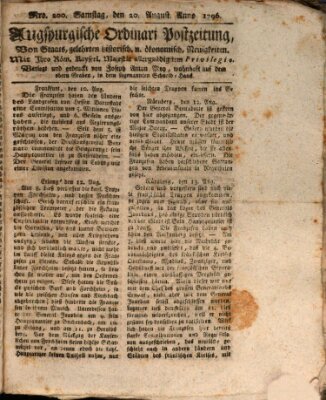 Augsburgische Ordinari Postzeitung von Staats-, gelehrten, historisch- u. ökonomischen Neuigkeiten (Augsburger Postzeitung) Samstag 20. August 1796