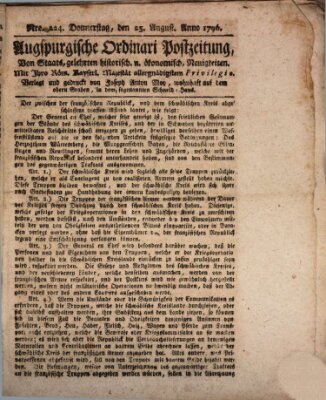 Augsburgische Ordinari Postzeitung von Staats-, gelehrten, historisch- u. ökonomischen Neuigkeiten (Augsburger Postzeitung) Donnerstag 25. August 1796