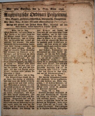 Augsburgische Ordinari Postzeitung von Staats-, gelehrten, historisch- u. ökonomischen Neuigkeiten (Augsburger Postzeitung) Samstag 3. September 1796