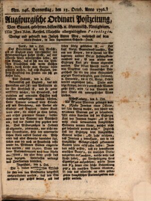 Augsburgische Ordinari Postzeitung von Staats-, gelehrten, historisch- u. ökonomischen Neuigkeiten (Augsburger Postzeitung) Donnerstag 13. Oktober 1796