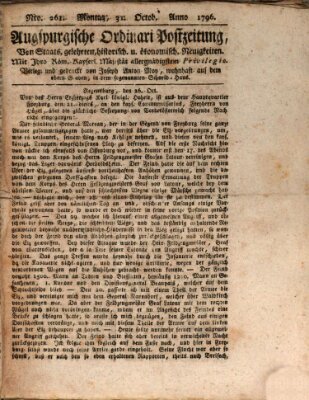 Augsburgische Ordinari Postzeitung von Staats-, gelehrten, historisch- u. ökonomischen Neuigkeiten (Augsburger Postzeitung) Montag 31. Oktober 1796