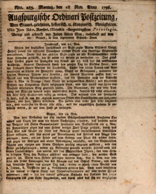 Augsburgische Ordinari Postzeitung von Staats-, gelehrten, historisch- u. ökonomischen Neuigkeiten (Augsburger Postzeitung) Montag 28. November 1796