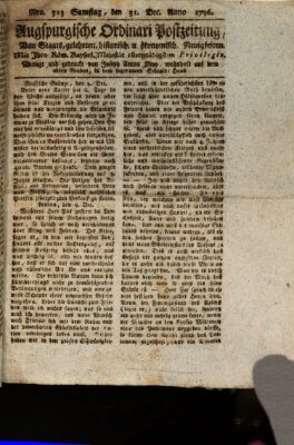 Augsburgische Ordinari Postzeitung von Staats-, gelehrten, historisch- u. ökonomischen Neuigkeiten (Augsburger Postzeitung) Samstag 31. Dezember 1796