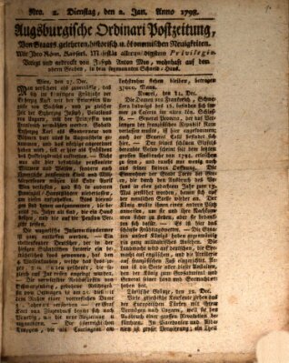 Augsburgische Ordinari Postzeitung von Staats-, gelehrten, historisch- u. ökonomischen Neuigkeiten (Augsburger Postzeitung) Dienstag 2. Januar 1798