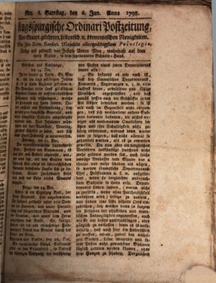 Augsburgische Ordinari Postzeitung von Staats-, gelehrten, historisch- u. ökonomischen Neuigkeiten (Augsburger Postzeitung) Samstag 6. Januar 1798