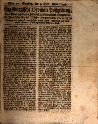 Augsburgische Ordinari Postzeitung von Staats-, gelehrten, historisch- u. ökonomischen Neuigkeiten (Augsburger Postzeitung) Samstag 3. Februar 1798