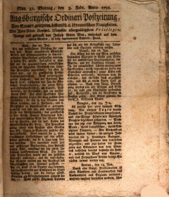 Augsburgische Ordinari Postzeitung von Staats-, gelehrten, historisch- u. ökonomischen Neuigkeiten (Augsburger Postzeitung) Montag 5. Februar 1798