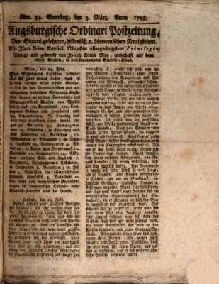 Augsburgische Ordinari Postzeitung von Staats-, gelehrten, historisch- u. ökonomischen Neuigkeiten (Augsburger Postzeitung) Samstag 3. März 1798