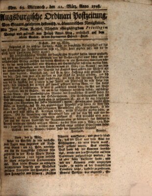 Augsburgische Ordinari Postzeitung von Staats-, gelehrten, historisch- u. ökonomischen Neuigkeiten (Augsburger Postzeitung) Mittwoch 21. März 1798