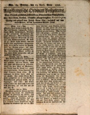 Augsburgische Ordinari Postzeitung von Staats-, gelehrten, historisch- u. ökonomischen Neuigkeiten (Augsburger Postzeitung) Freitag 13. April 1798