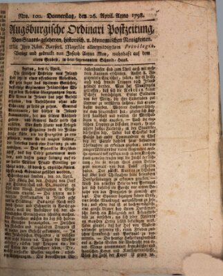 Augsburgische Ordinari Postzeitung von Staats-, gelehrten, historisch- u. ökonomischen Neuigkeiten (Augsburger Postzeitung) Donnerstag 26. April 1798