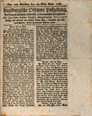 Augsburgische Ordinari Postzeitung von Staats-, gelehrten, historisch- u. ökonomischen Neuigkeiten (Augsburger Postzeitung) Dienstag 29. Mai 1798