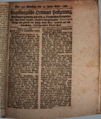 Augsburgische Ordinari Postzeitung von Staats-, gelehrten, historisch- u. ökonomischen Neuigkeiten (Augsburger Postzeitung) Dienstag 12. Juni 1798