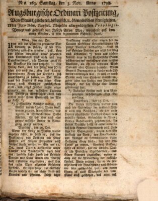 Augsburgische Ordinari Postzeitung von Staats-, gelehrten, historisch- u. ökonomischen Neuigkeiten (Augsburger Postzeitung) Samstag 3. November 1798