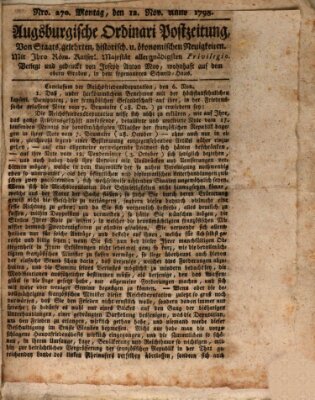 Augsburgische Ordinari Postzeitung von Staats-, gelehrten, historisch- u. ökonomischen Neuigkeiten (Augsburger Postzeitung) Montag 12. November 1798