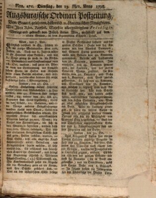 Augsburgische Ordinari Postzeitung von Staats-, gelehrten, historisch- u. ökonomischen Neuigkeiten (Augsburger Postzeitung) Dienstag 13. November 1798