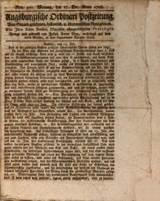 Augsburgische Ordinari Postzeitung von Staats-, gelehrten, historisch- u. ökonomischen Neuigkeiten (Augsburger Postzeitung) Montag 17. Dezember 1798