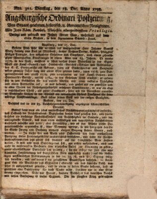 Augsburgische Ordinari Postzeitung von Staats-, gelehrten, historisch- u. ökonomischen Neuigkeiten (Augsburger Postzeitung) Dienstag 18. Dezember 1798