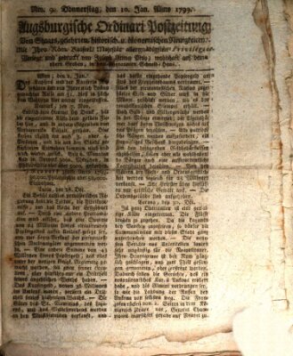 Augsburgische Ordinari Postzeitung von Staats-, gelehrten, historisch- u. ökonomischen Neuigkeiten (Augsburger Postzeitung) Donnerstag 10. Januar 1799