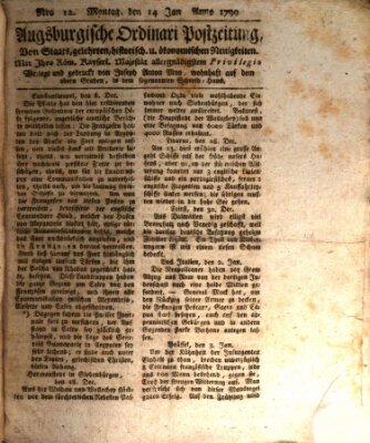 Augsburgische Ordinari Postzeitung von Staats-, gelehrten, historisch- u. ökonomischen Neuigkeiten (Augsburger Postzeitung) Montag 14. Januar 1799