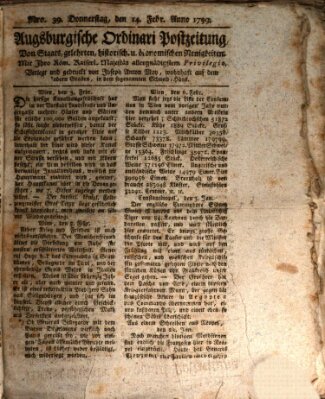 Augsburgische Ordinari Postzeitung von Staats-, gelehrten, historisch- u. ökonomischen Neuigkeiten (Augsburger Postzeitung) Donnerstag 14. Februar 1799