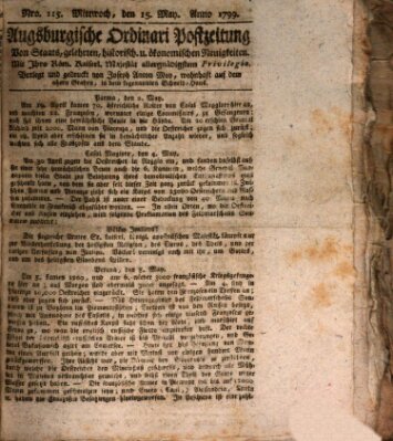 Augsburgische Ordinari Postzeitung von Staats-, gelehrten, historisch- u. ökonomischen Neuigkeiten (Augsburger Postzeitung) Mittwoch 15. Mai 1799