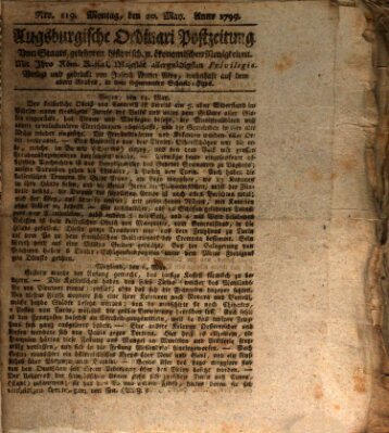 Augsburgische Ordinari Postzeitung von Staats-, gelehrten, historisch- u. ökonomischen Neuigkeiten (Augsburger Postzeitung) Montag 20. Mai 1799