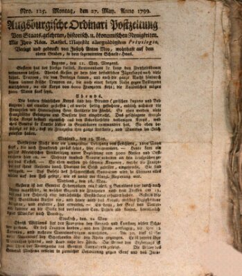 Augsburgische Ordinari Postzeitung von Staats-, gelehrten, historisch- u. ökonomischen Neuigkeiten (Augsburger Postzeitung) Montag 27. Mai 1799