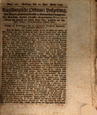 Augsburgische Ordinari Postzeitung von Staats-, gelehrten, historisch- u. ökonomischen Neuigkeiten (Augsburger Postzeitung) Freitag 14. Juni 1799