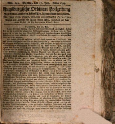 Augsburgische Ordinari Postzeitung von Staats-, gelehrten, historisch- u. ökonomischen Neuigkeiten (Augsburger Postzeitung) Montag 17. Juni 1799