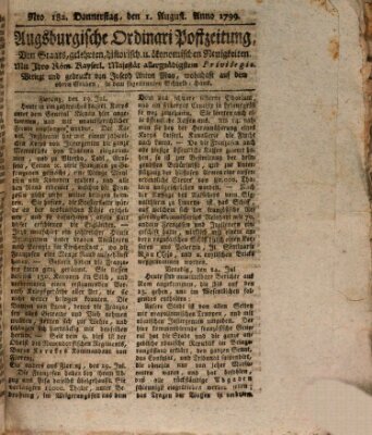 Augsburgische Ordinari Postzeitung von Staats-, gelehrten, historisch- u. ökonomischen Neuigkeiten (Augsburger Postzeitung) Donnerstag 1. August 1799