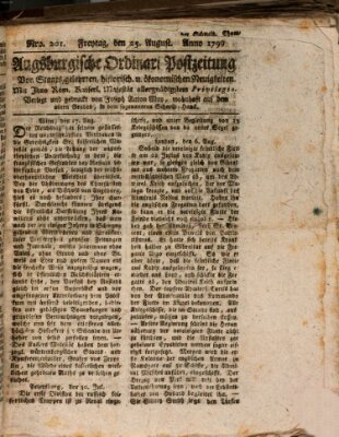 Augsburgische Ordinari Postzeitung von Staats-, gelehrten, historisch- u. ökonomischen Neuigkeiten (Augsburger Postzeitung) Freitag 23. August 1799