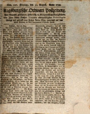 Augsburgische Ordinari Postzeitung von Staats-, gelehrten, historisch- u. ökonomischen Neuigkeiten (Augsburger Postzeitung) Freitag 30. August 1799