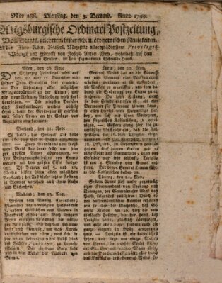 Augsburgische Ordinari Postzeitung von Staats-, gelehrten, historisch- u. ökonomischen Neuigkeiten (Augsburger Postzeitung) Dienstag 3. Dezember 1799