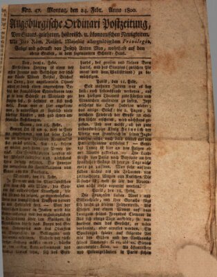 Augsburgische Ordinari Postzeitung von Staats-, gelehrten, historisch- u. ökonomischen Neuigkeiten (Augsburger Postzeitung) Montag 24. Februar 1800