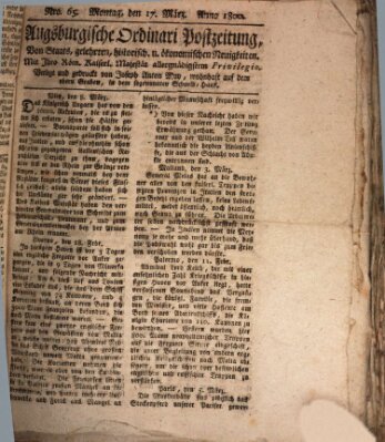 Augsburgische Ordinari Postzeitung von Staats-, gelehrten, historisch- u. ökonomischen Neuigkeiten (Augsburger Postzeitung) Montag 17. März 1800