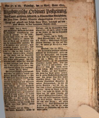 Augsburgische Ordinari Postzeitung von Staats-, gelehrten, historisch- u. ökonomischen Neuigkeiten (Augsburger Postzeitung) Samstag 12. April 1800