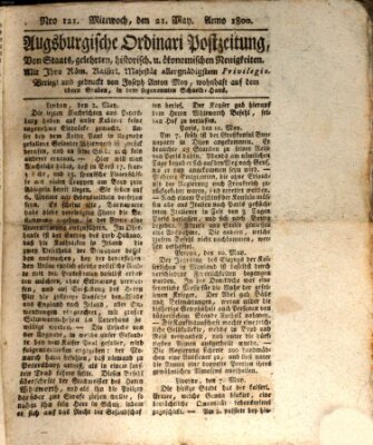 Augsburgische Ordinari Postzeitung von Staats-, gelehrten, historisch- u. ökonomischen Neuigkeiten (Augsburger Postzeitung) Mittwoch 21. Mai 1800