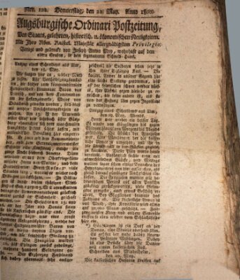 Augsburgische Ordinari Postzeitung von Staats-, gelehrten, historisch- u. ökonomischen Neuigkeiten (Augsburger Postzeitung) Donnerstag 22. Mai 1800