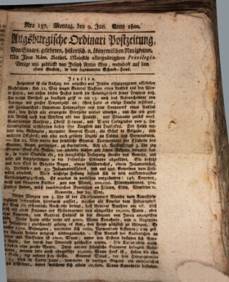 Augsburgische Ordinari Postzeitung von Staats-, gelehrten, historisch- u. ökonomischen Neuigkeiten (Augsburger Postzeitung) Montag 9. Juni 1800