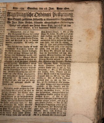 Augsburgische Ordinari Postzeitung von Staats-, gelehrten, historisch- u. ökonomischen Neuigkeiten (Augsburger Postzeitung) Samstag 28. Juni 1800