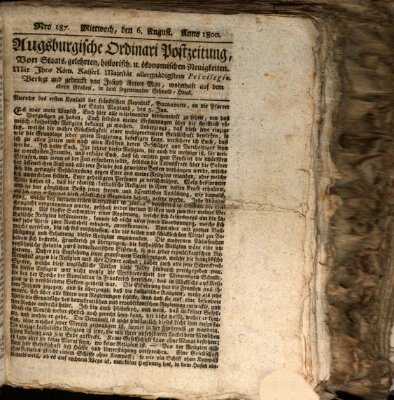 Augsburgische Ordinari Postzeitung von Staats-, gelehrten, historisch- u. ökonomischen Neuigkeiten (Augsburger Postzeitung) Mittwoch 6. August 1800