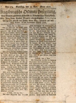 Augsburgische Ordinari Postzeitung von Staats-, gelehrten, historisch- u. ökonomischen Neuigkeiten (Augsburger Postzeitung) Samstag 15. November 1800