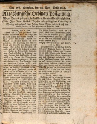 Augsburgische Ordinari Postzeitung von Staats-, gelehrten, historisch- u. ökonomischen Neuigkeiten (Augsburger Postzeitung) Dienstag 18. November 1800