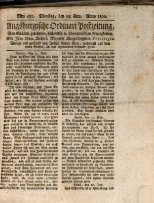 Augsburgische Ordinari Postzeitung von Staats-, gelehrten, historisch- u. ökonomischen Neuigkeiten (Augsburger Postzeitung) Dienstag 25. November 1800