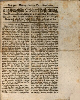 Augsburgische Ordinari Postzeitung von Staats-, gelehrten, historisch- u. ökonomischen Neuigkeiten (Augsburger Postzeitung) Montag 29. Dezember 1800